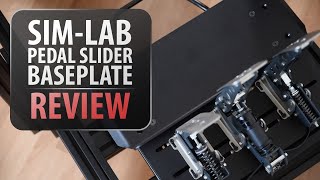 Review: Sim-Lab Pedal Slider Baseplate