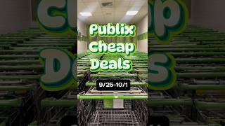 Publix CHEAP Deals this week 9/25-10/1 or 9/26-10/2