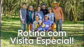 Rotina da CHÁCARA | Visita Muito ESPECIAL no Sítio