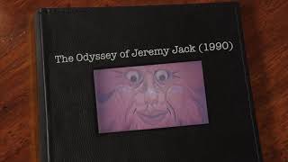 THE ODYSSEY OF JEREMY JACK