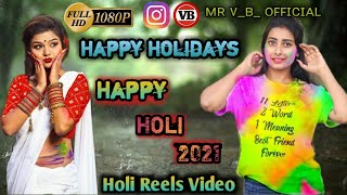 Happy Holi Trending Instagram Reels Video || Holi Special Video || Holi Viral Video