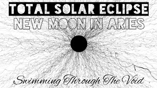 Total Solar Eclipse/Aries New Moon Portal Tarotmony✨💫