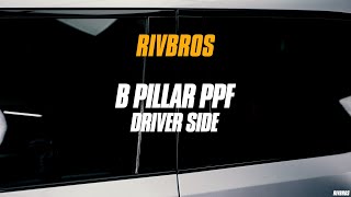 Rivian B Pillar PPF for R1T and R1S - Install Guide - RIVBROS