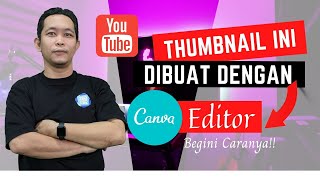 Cara Mudah Membuat Thumbnail Youtube di Canva