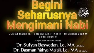 SERIAL TABLIGH AKBAR - Begini Seharusnya Mengimani Nabi