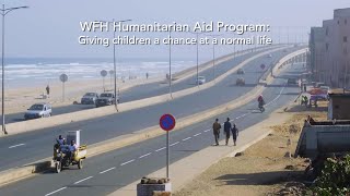 WFH Humanitarian Aid Program: giving children a chance at a normal life in Senegal