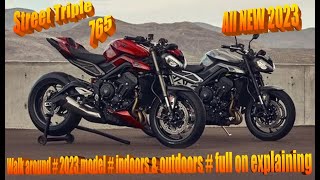 TRIUMPH Street triple 765 Walk around # 2023 model # indoors & outdoors # full on explaining