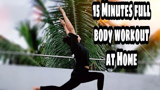 15 Minutes full body workouts at Home // 💯 results