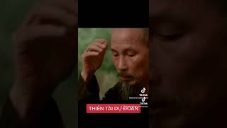 BÁC HỒ - THIÊN TÀI DỰ ĐOÁN