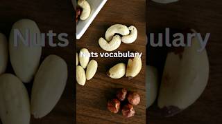 Nuts vocabulary 🥜🌰#shortvideo #shorts