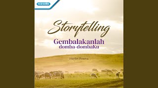 Storytelling-Gembalakanlah domba-dombaKu