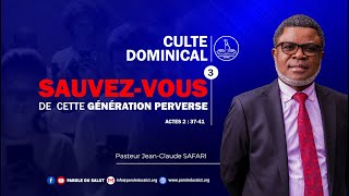 🚨 Culte dominical du 29-09-2024 | Pst Jean-claude SAFARI | Sauvez-vous de cette génération perverse