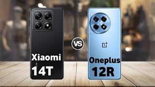 Xiaomi 14T vs Oneplus 12R : Full Comparison ⚡ Which is Best?