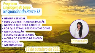 PARTE 72 - HÉRNIA CERVICAL, BEBE QUE REJEITA OLHAR DA MÃE, GATINHA QUE NEGA CARINHO[...]