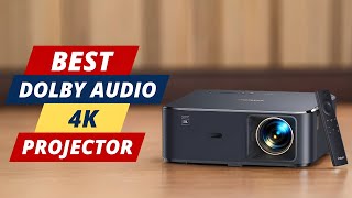 Best Dolby Audio 4K Projector | The Only 5 You Should Consider Today!