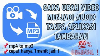 CARA MERUBAH VIDEO MENJADI AUDIO TANPA APLIKASI TAMBAHAN