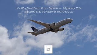 4K UHD - Christchurch Airport Departures - 16 January 2024 including B787-8 Dreamliner and A330-200