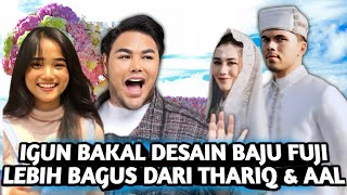 IVAN GUNAWAN SIAPKAN BAJU PENGANTIN FUJI AN LEBIH MEWAH DARI ALIYAH & THARIQ