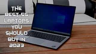 The Best 5G Laptops You Should Buy In 2023 | Reticent Sage