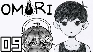 【OMORI】☁ BLIND PLAYTHROUGH ☁ [9] VOD