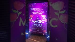 The Magic In You - Book Launch Event by Deepa Rajani