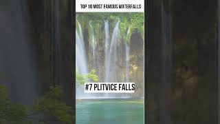 Top 10 Most Famous Waterfalls in the World #shorts #ytshorts