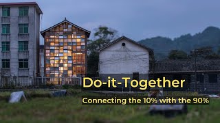 Do-it-Together: Connecting the 10% with the 90%