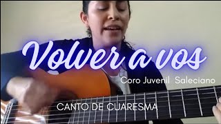 Volver a Vos-Cover Coro Juvenil Salesiano