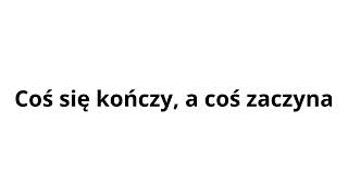 SLAVIC-,,Coś się kończy, a coś zaczyna''