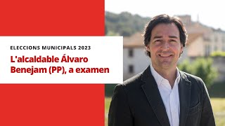 L'alcaldable del PP Àlvaro Benejam respon 8 preguntes sobre Sant Cugat