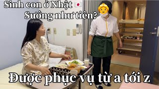 Sinh con ở Nhật có SƯỚNG như lời đồn? Ngày thứ 2 sau sinh ở Viện.