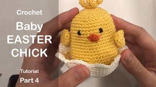 Crochet Easter Chick Amigurumi Tutorial Part 4 Final