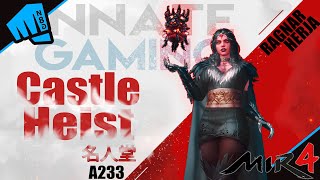 🔴[LIVE] Mir4 Castle Heist - A233 - || Hunger Games Announcement | 3x Game Key Give Aways