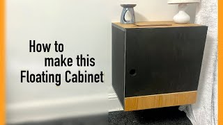 Building a Floating Cabinet