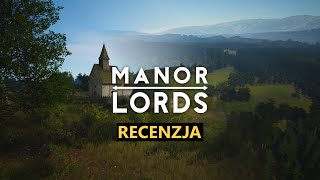 Manor Lords - czy warto?