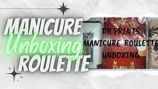 Unboxing DR Prints Manicure Roulette/The Original Game/Spellcast & Scorcery/Nailed it by Chelsey+++