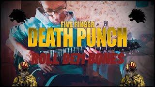 Five Finger Death Punch - Roll Dem Bones | Eray Aslan (Guitar Cover)