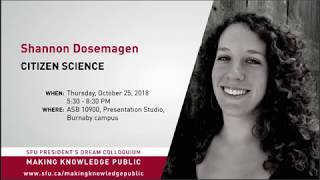 Shannon Dosemagen: Citizen Science