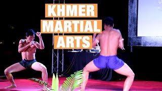 Khmer Martial Art | សំដែង យុទ្ធគុន ខ្មែរបុរាណ