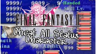 Cheat All Status Character | Final Fantasy II (PSP Version) (ULUS-10263)