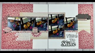 Time to Shine - My Mind's Eye - Blush - Double Page Scrapbook Layout