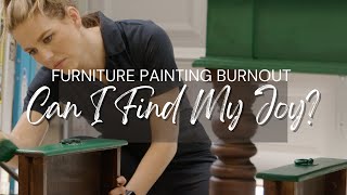 Can I Find My Joy?! 😭 Furniture Makeover & Content Creator Burnout