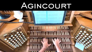 "Agincourt"  Organ Music by David Hicken