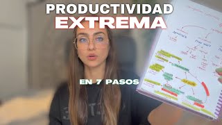 7 PASOS para una PRODUCTIVIDAD EXTREMA🧠📚