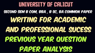 CALICUT UNIVERSITY SECOND SEM B.COM/BBA/BA/BSC COMMON WRITING FOR ACADEMIC AND PROFESSIONAL SUCCESS