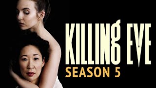 Killing Eve Season 5 First Look, Trailer, Release Date & More