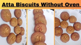 Bakery Style Biscuits Without Oven & Maida || Crunchy & Healthy Wheat Biscuits || Atta Biscuits ||