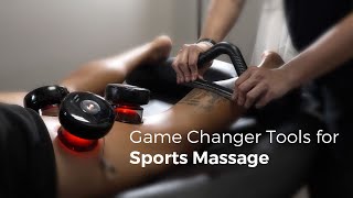 Game Changer Tools for Sports Massage