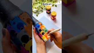 😍❤️🎨🖌️ #shorts #youtubeshorts #painting #bottle #bottleart #bottlecraft #tauba #taubatauba #diy