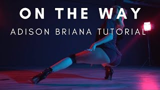 Tutorial‼️ On The Way (Pussy Fairy) - Jhene Aiko, Mila J  | Adison Briana Choreography